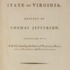 Thomas. Notes on the state of Virginia;