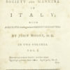 John. A view of society and manners in Italy ...