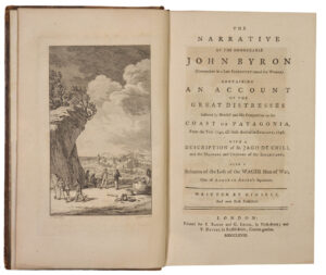 John. The Narrative of the Honourable John Byron (Commodore in a late Expedition round the World)